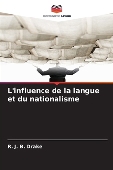 Paperback L'influence de la langue et du nationalisme [French] Book