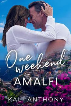 One Weekend in Amalfi
