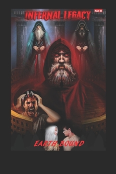 Paperback Infernal Legacy: Earth Bound Book