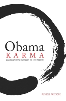 Hardcover Obama Karma: Lessons on Living Inspired by the 44th President Book