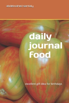 daily  journal  food: excellent gift idea for birthdays