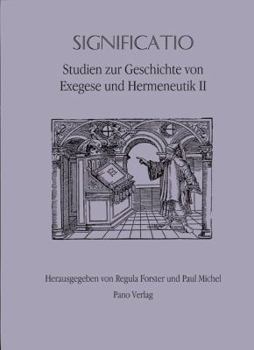Paperback Significatio: Studien Zur Geschichte Von Exegese Und Hermeneutik II [German] Book