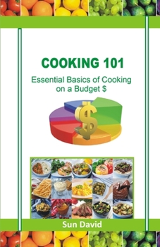 Paperback Cooking 101: Essential Basic of Cooking on Budget $ Book
