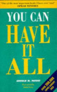Paperback You Can Have It All: Universal Principles in Action Book
