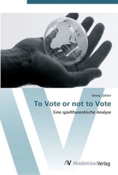 Paperback To Vote or not to Vote [German] Book