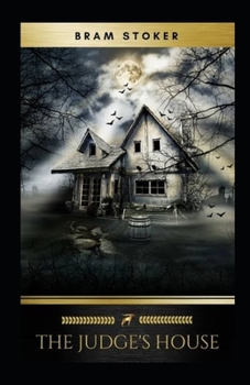 Paperback The Judge's House Illustrated Book