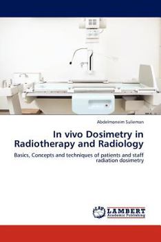 Paperback In Vivo Dosimetry in Radiotherapy and Radiology Book
