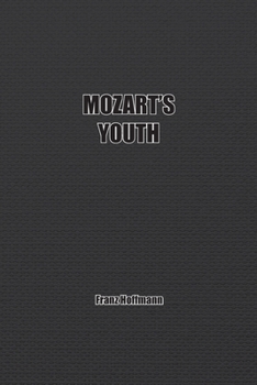 Paperback Mozart's Youth Book