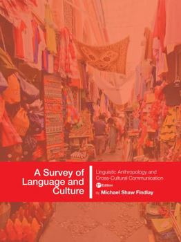 Hardcover A Survey of Language and Culture Book