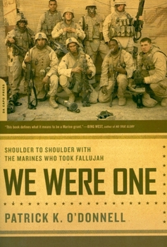 Paperback We Were One: Shoulder to Shoulder with the Marines Who Took Fallujah Book