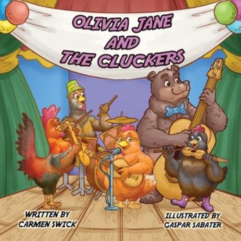 Paperback Olivia Jane and The Cluckers Book