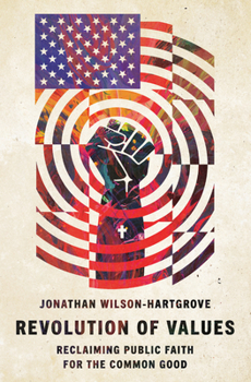 Paperback Revolution of Values: Reclaiming Public Faith for the Common Good Book