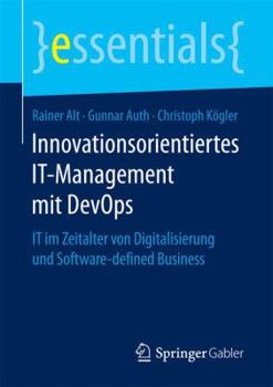 Paperback Innovationsorientiertes It-Management Mit Devops: It Im Zeitalter Von Digitalisierung Und Software-Defined Business [German] Book