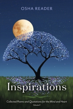 Paperback Inspirations: Collected Poems and Quotations for the Mind and Heart, Vol II Book