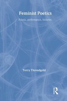 Paperback Feminist Poetics: Performance, Histories Book