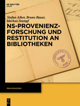 Paperback NS-Provenienzforschung und Restitution an Bibliotheken [German] Book