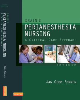 Hardcover Drain's PeriAnesthesia Nursing: A Critical Care Approach Book