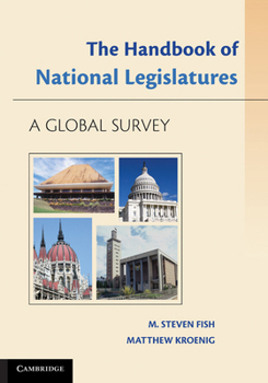 Paperback The Handbook of National Legislatures: A Global Survey Book