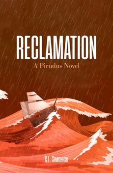 Paperback Reclamation: A Pirudus Novel Book
