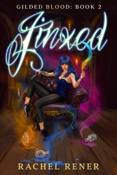 Jinxed - Book #2 of the Gilded Blood