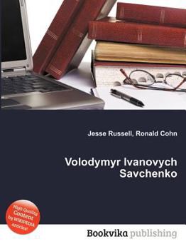 Volodymyr Ivanovych Savchenko