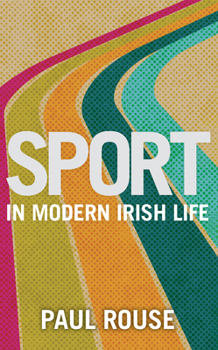 Paperback Sport in Modern Irish Life Book