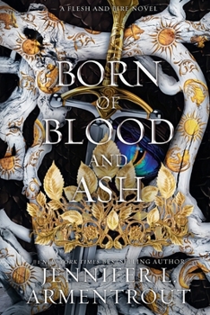 Paperback Born of Blood and Ash: A Flesh and Fire Novel Book