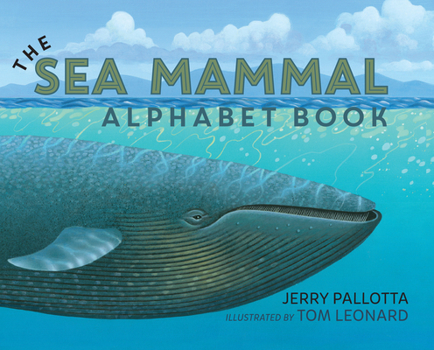 The Sea Mammal Alphabet Book - Book  of the Jerry Pallotta's Alphabet Books
