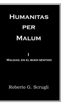 Paperback Humanitas per malum [Spanish] Book