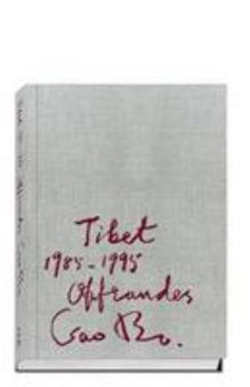Hardcover Offrandes - Tibet 1985-1995 [French] Book