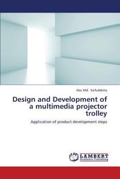 Paperback Design and Development of a Multimedia Projector Trolley Book