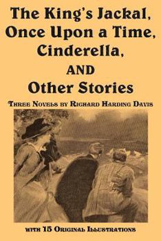 Paperback The King's Jackal, Once Upon a Time, Cinderella, and Other Stories Book