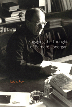 Paperback Engaging the Thought of Bernard Lonergan Book