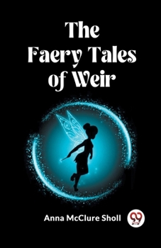 Paperback The Faery Tales of Weir Book