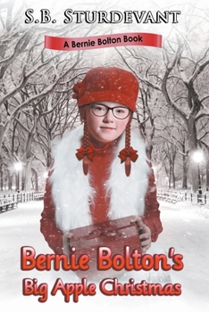 Paperback Bernie Bolton's Big Apple Christmas Book