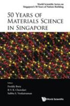50 Years of Materials Science in Singapore