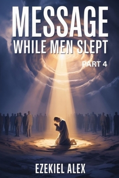 Paperback Message: While Men Slept PART 4 Book