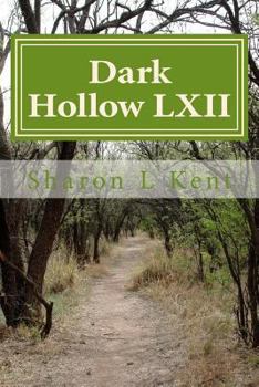 Paperback Dark Hollow LXII Book