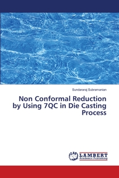 Paperback Non Conformal Reduction by Using 7QC in Die Casting Process Book