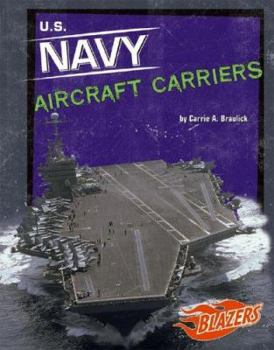 Library Binding U.S. Navy Aircraft Carriers Book