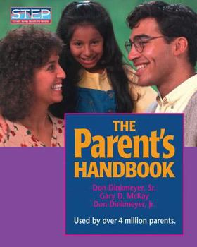 Paperback The Parent's Handbook: Systematic Training for Effective Parenting Book