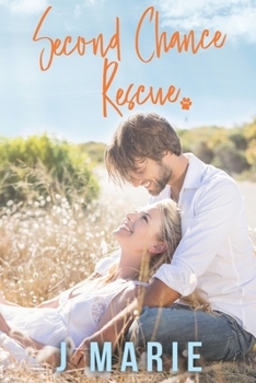 Second Chance Rescue - Book #20 of the 425 Madison