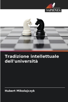 Paperback Tradizione intellettuale dell'università [Italian] Book