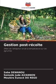 Gestion post-récolte (French Edition)