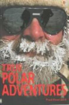 Paperback True Polar Adventures Book