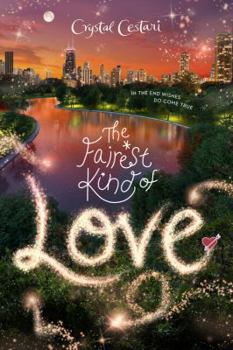 The Fairest Kind of Love - Book #3 of the Windy City Magic