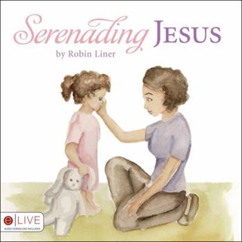 Paperback Serenading Jesus Book