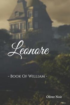 Paperback Leonore: Book of William Book
