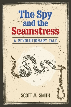 Paperback The Spy and the Seamstress Book