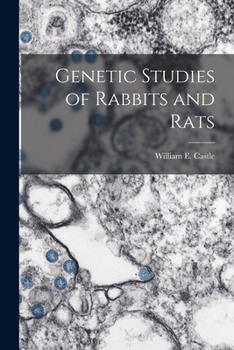 Paperback Genetic Studies of Rabbits and Rats Book